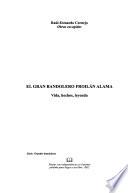 El gran bandolero Froilán Alama