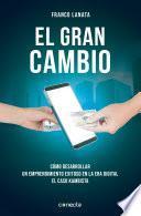 El gran cambio