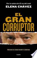 El gran corruptor