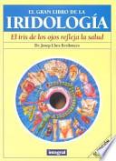 El gran libro de la iridología