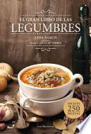 El Gran Libro de Las Legumbres