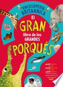El gran libro de los grandes PORQUÉS