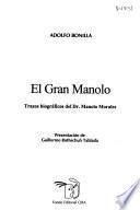 El gran Manolo
