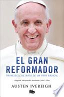 El gran reformador