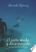 El Grito Mudo y Desesperado