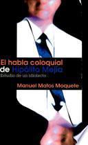 El habla coloquial de Hipólito Mejía