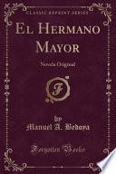 El Hermano Mayor
