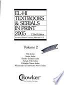 El-Hi Textbooks & Serials in Print, 2005