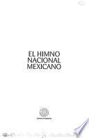 El himno nacional mexicano