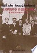 El hispanismo en los Estados Unidos