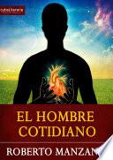 El hombre cotidiano