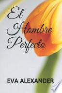 El hombre perfecto