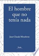 El hombre que no tenía nada