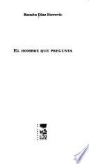 El hombre que pregunta