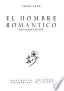 El hombre romántico (interpretación)