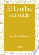 El hombre sin oreja