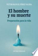 El hombre y su muerte