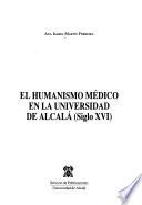 El humanismo médico en la Universidad de Alcalá