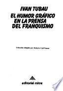 El humor gráfico en la prensa del franquismo