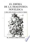 El idioma de la imaginería novelesca
