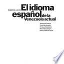 El Idioma español de la Venezuela actual