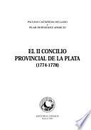 El II Concilio provincial de La Plata (1774-1778)