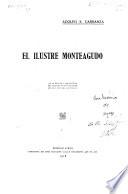 El ilustre Monteagudo