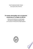 El impacto demográfico de la inmigración ecuatoriana en la Región de Murcia