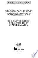 El Impacto político de la crisis del 29 en América Latina