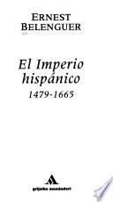 El imperio hispánico