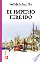 El imperio perdido