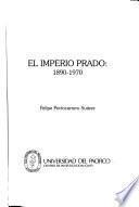 El imperio Prado, 1890-1970