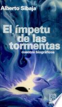 El ímpetu de las tormentas