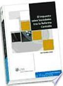 El Impuesto sobre Sociedades tras la Reforma Contable
