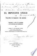 El impuesto unico y la exención de impuesto á las mejoras