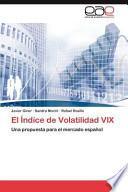 El Indice de Volatilidad Vix