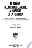 El informe del presidente Aguirre al gobierno de la República