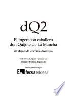 El ingenioso caballero don Quijote de la Mancha
