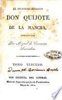 El ingenioso hidalgo don Quijote de la Mancha compuesto por Miguel de Cervantes Saavedra