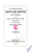 El Ingenioso Hidalgo Don Quijote de la Mancha