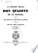 El ingenioso hidalgo Don Quijote de la Mancha