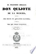 El ingenioso hidalgo Don Quijote de la Mancha