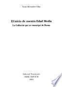 El inicio de nuestra Edad Media
