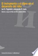 El instrumento y el signo en el desarrollo del niño