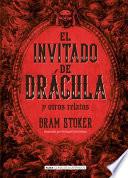 El Invitado de Drácula Y Otros Relatos