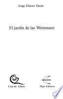 El jardín de las Weismann