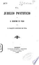 El jubileo pontificio y el gobierne de Italia