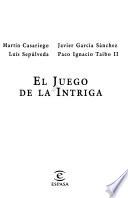 El Juego de la intriga