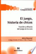 El juego, historia de chicos