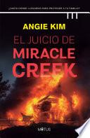 El juicio de Miracle Creek (versión latinoamericana)